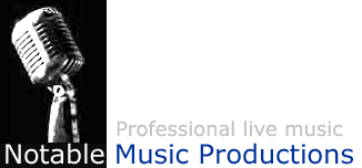 Notable Music Productions - live professional musicians from N. Ireland